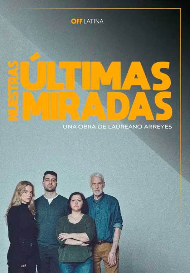Cartel de Nuestras últimas miradas