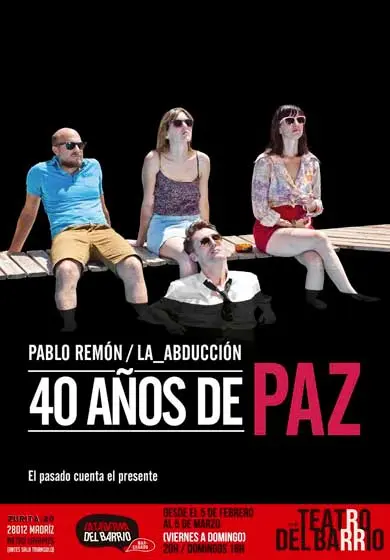 Cartel de 40 años de paz