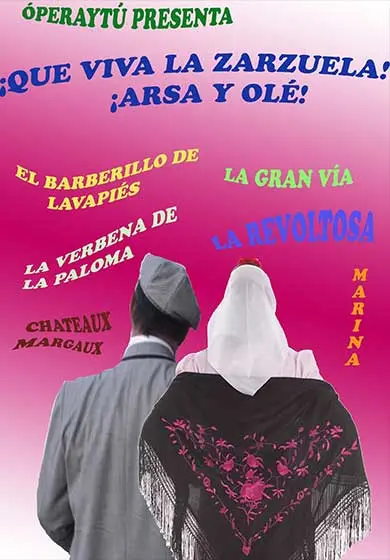 Cartel de ¡Que viva la Zarzuela!