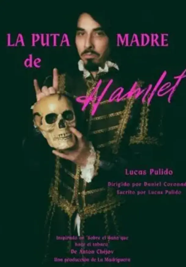 Cartel de La puta madre de Hamlet