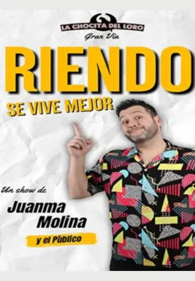 Cartel de Juanma Molina: Riendo se vive mejor