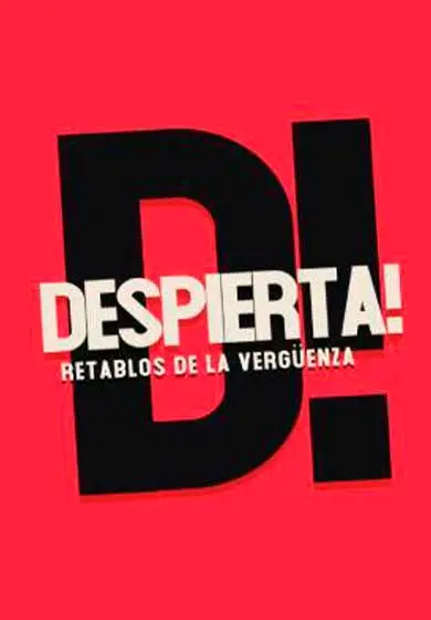 Cartel de Despierta! Retablos de la vergüenza