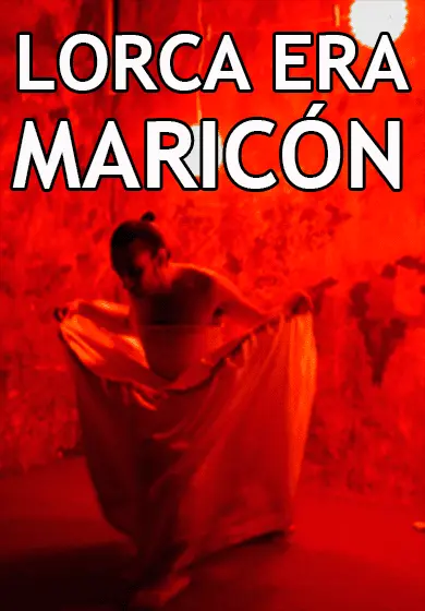 Cartel de Lorca era maricón