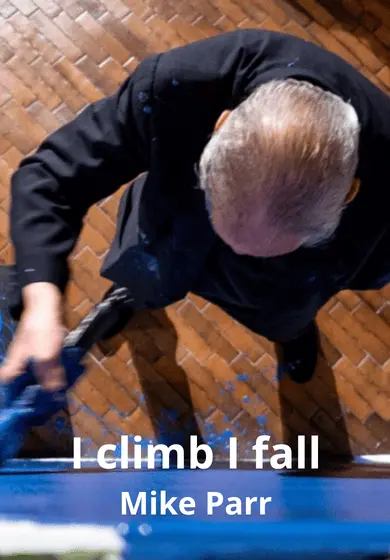 Cartel de I climb I fall