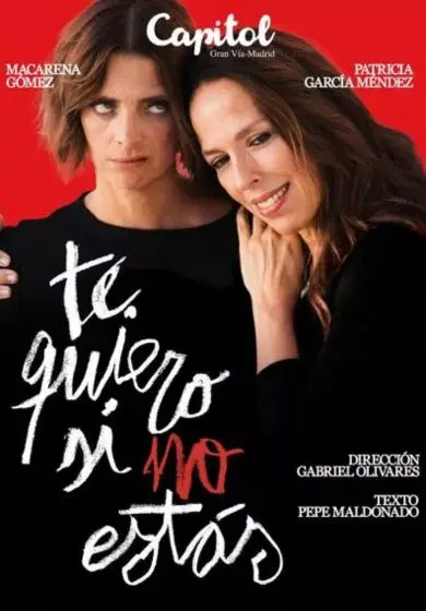Cartel de Te quiero si no estás