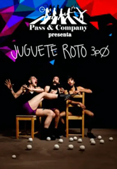 Cartel de Juguete roto 3p0