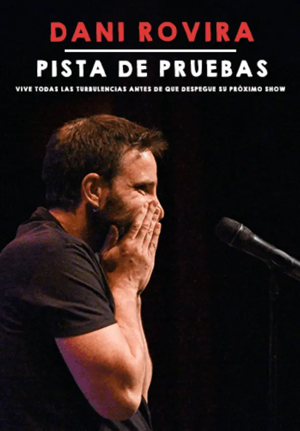 Cartel de Dani Rovira: Pista de pruebas