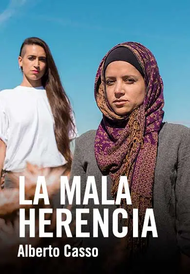 Cartel de La mala herencia