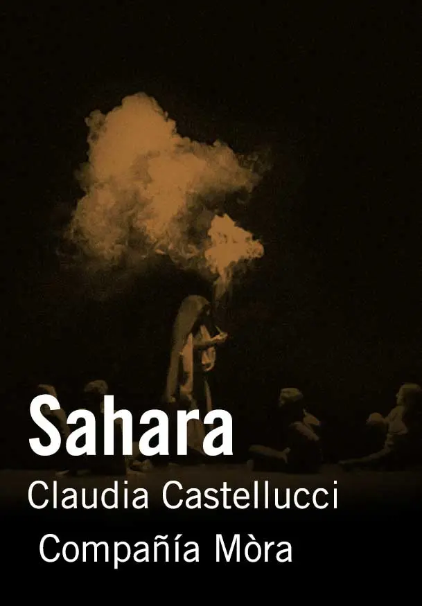 Cartel de Sahara - Claudia Castellucci/Compañía Mòra