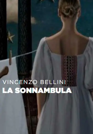 Cartel de Vicenzo Bellini: La Sonnambula