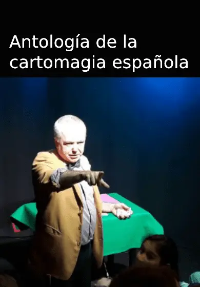 Cartel de Antología de la cartomagia española