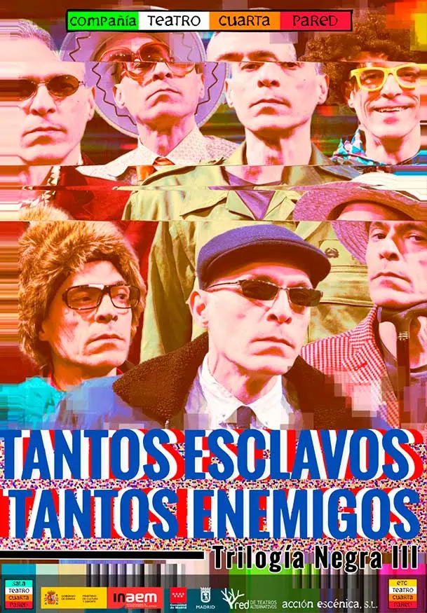 Cartel de Tantos esclavos, tantos enemigos