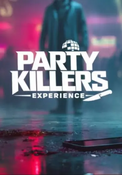 Cartel de Party Killers Experience