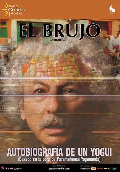Cartel de El Brujo: Autobiografía de un Yogui