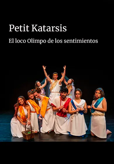 Cartel de Petit Katarsis. El loco Olimpo de los sentimientos