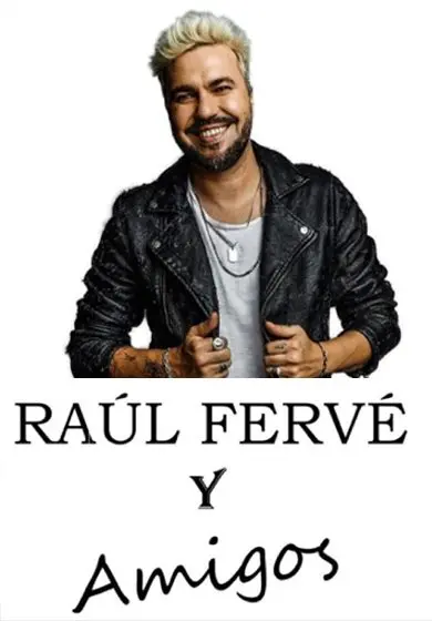 Cartel de Raúl Fervé & Amigos