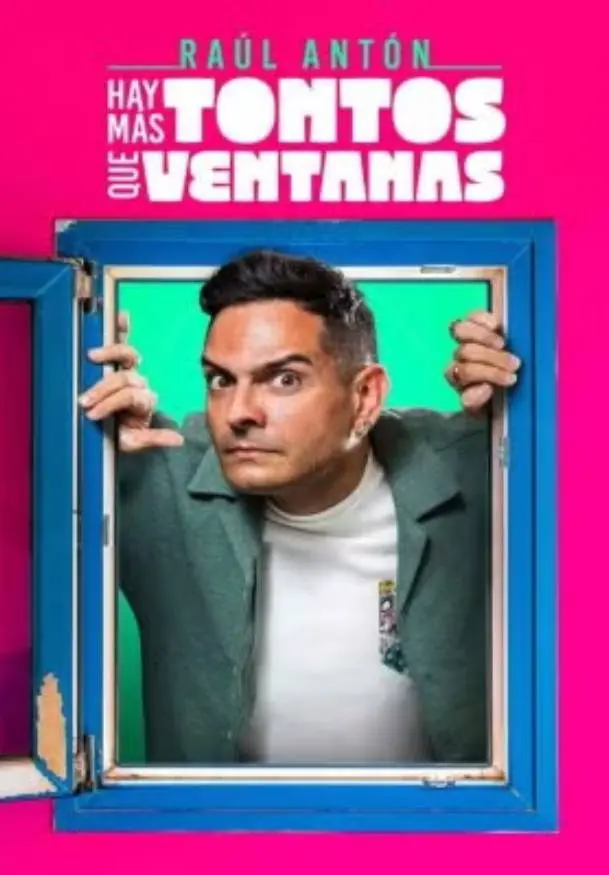 Cartel de Hay más tontos que ventanas - Raúl Antón