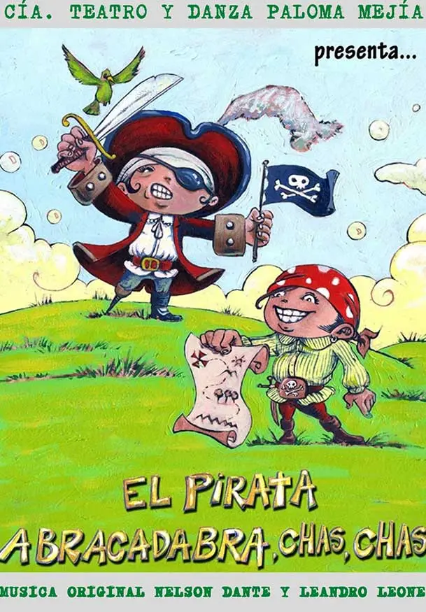 Cartel de El Pirata Abracadabra, Chas, Chas