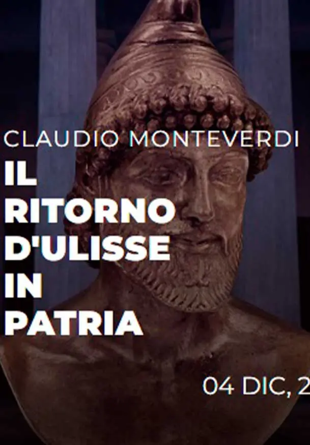 Cartel de Claudio Monteverdi: Il ritorno d'Ulisse in Patria