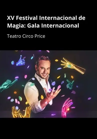 Cartel de XV Festival Internacional de Magia: Gala Internacional