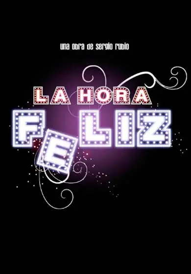 Cartel de La hora feliz