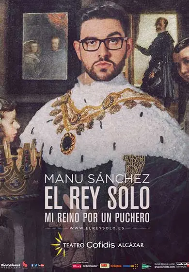 Cartel de Manu Sánchez: El rey solo