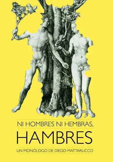 Cartel de Ni hombres ni hembras, hambres