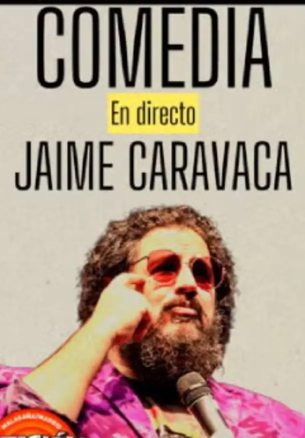 Cartel de Jaime Caravaca