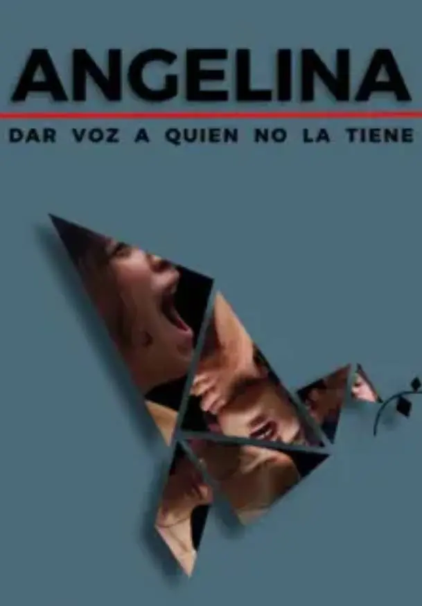 Cartel de Angelina, dar voz a quien no la tiene