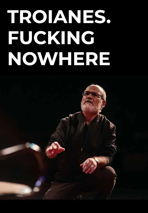 Cartel de Troianes. Fucking nowhere