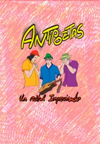 Cartel de Antipoetas, un recital improvisado