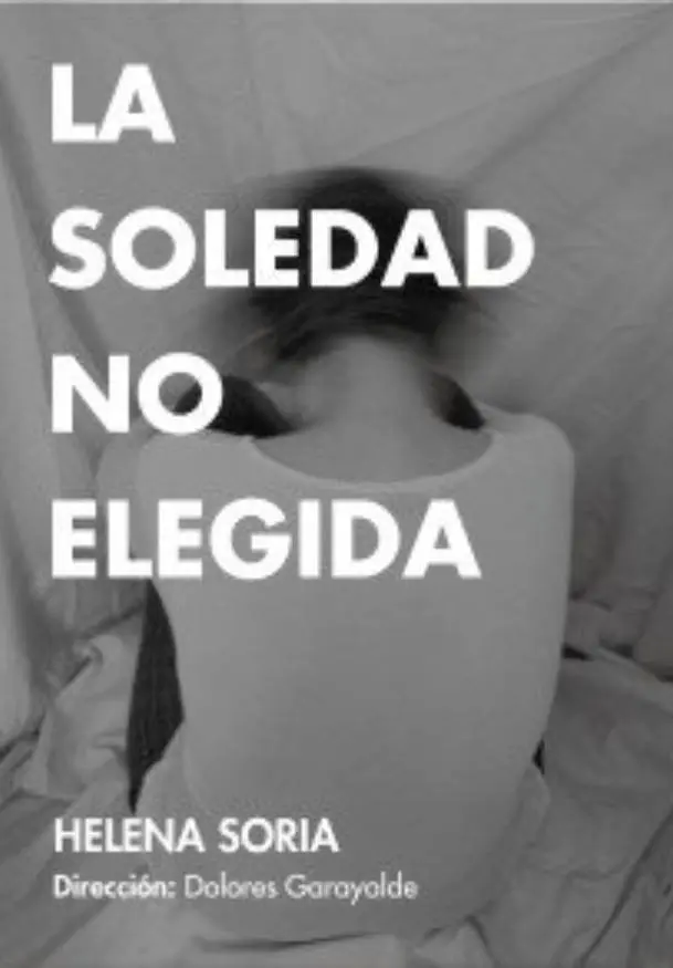 Cartel de La soledad no elegida