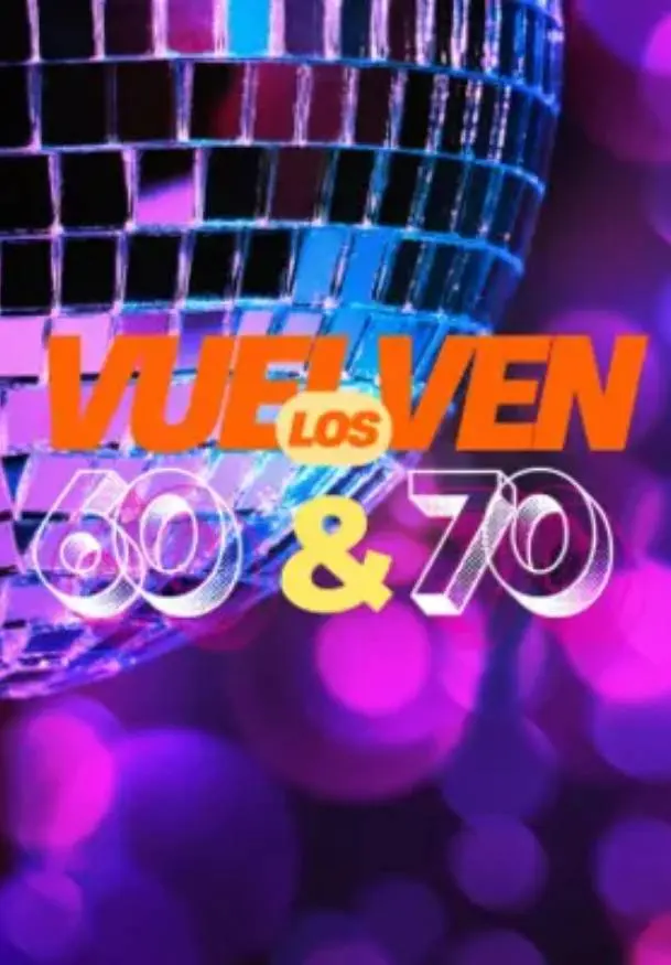 Cartel de Vuelven los años 60 & 70: el tributo