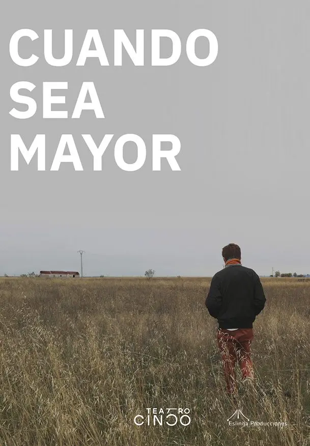 Cartel de Cuando sea mayor
