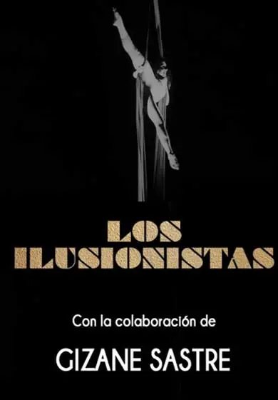 Cartel de Los Ilusionistas