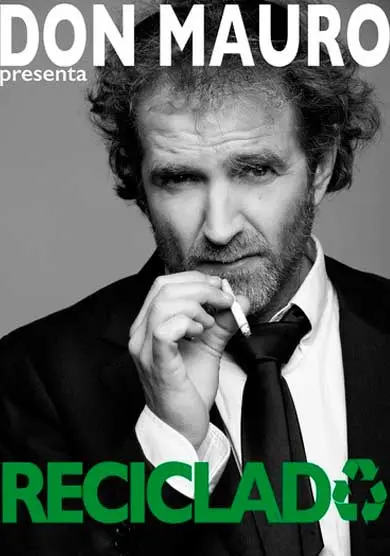 Cartel de Don Mauro: Reciclado
