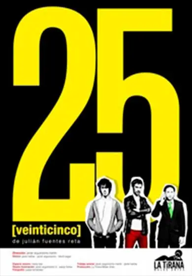 Cartel de 25 [veinticinco]