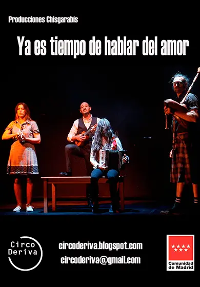 Cartel de Circo Deriva: Ya es tiempo de hablar de amor