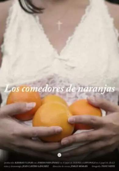 Cartel de Los comedores de naranjas