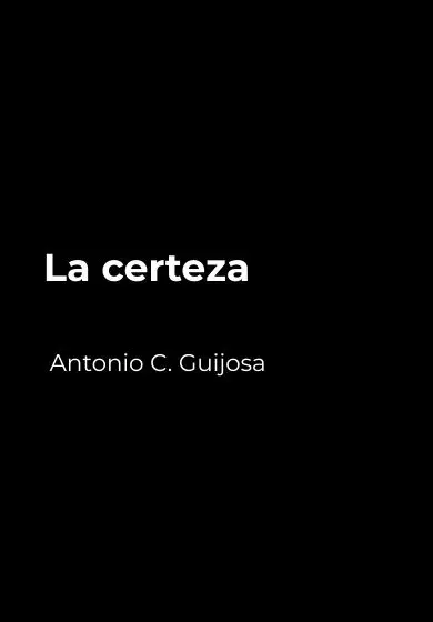 Cartel de La certeza