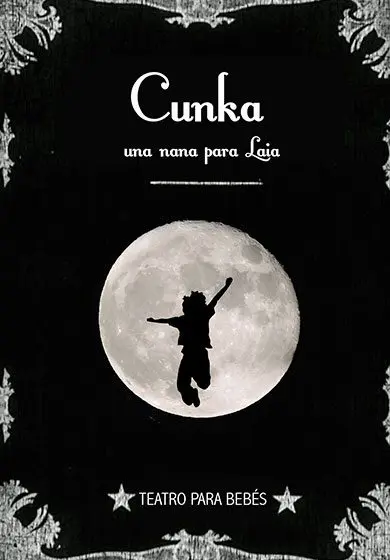 Cartel de Cunka, una nana para Laia