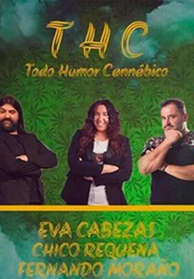 Cartel de THC: Todo Humor Cannábico