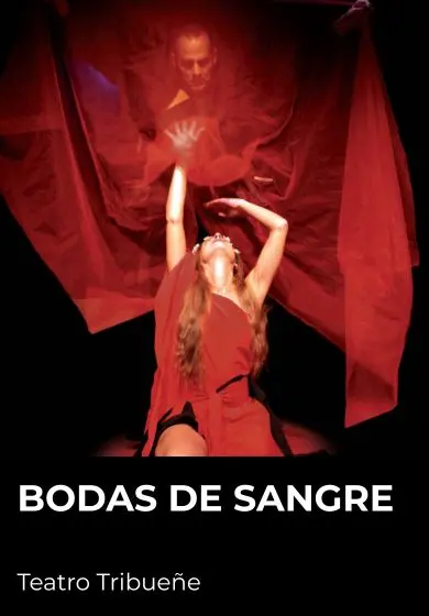 Cartel de Tribueñe Teatro: Bodas de sangre