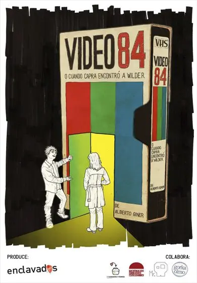Cartel de Vídeo 84 (O cuando Capra encontró a Wilder)