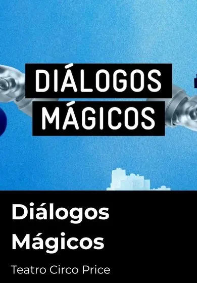 Cartel de Diálogos Mágicos: Ellos saben lo que piensas