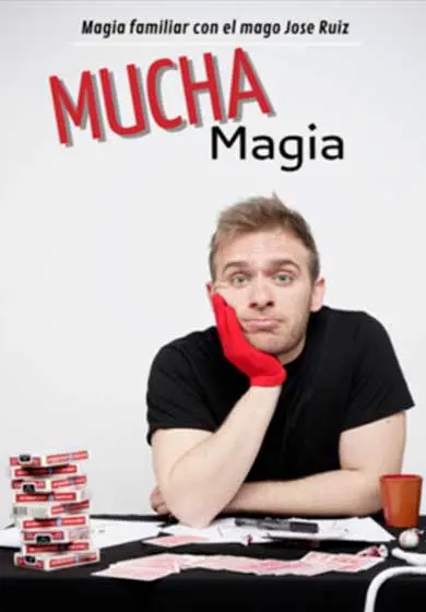 Cartel de Mucha Magia