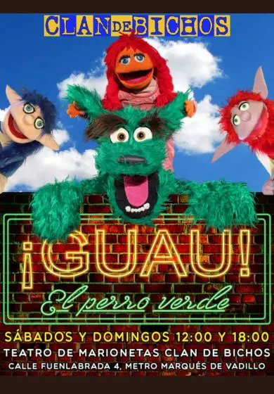 Cartel de Clan de Bichos: ¡Guau! El perro verde