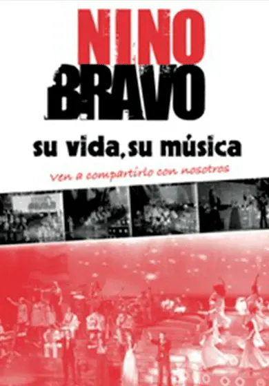 Cartel de Nino Bravo. Su vida, su música