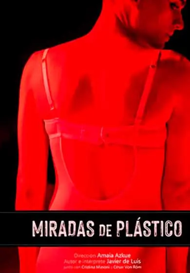 Cartel de Miradas de plástico