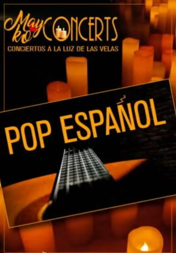 Cartel de Mayko Concerts. Pop Español a la luz de las velas